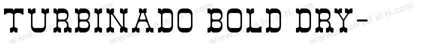Turbinado bold Dry字体转换